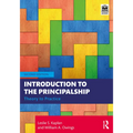 Introduction to the Principalship: Theory to Practice