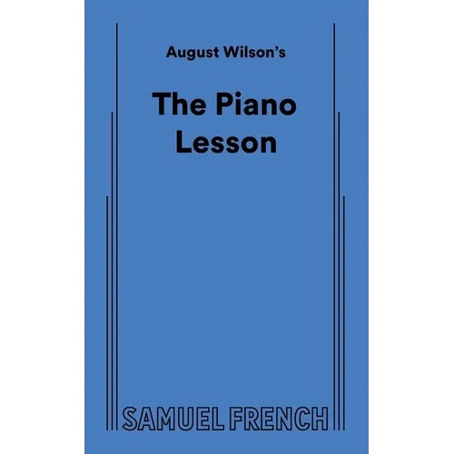 August Wilson's the Piano Lesson