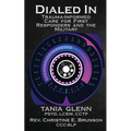 Dialed In: Trauma Informed Care for First Responders and the Military