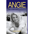 Angie: The Life and Films of Angie Dickinson (hardback)