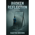 Broken Reflection