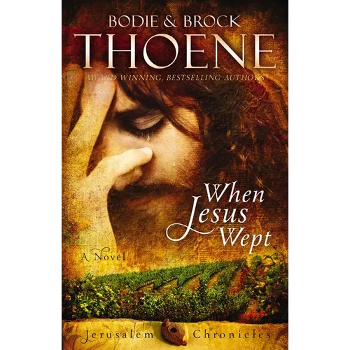 When Jesus Wept