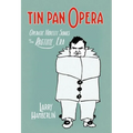 Tin Pan Opera: Operatic Novelty Songs in the Ragtime Era