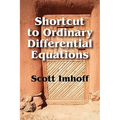 Shortcut to Ordinary Differential Equations