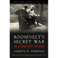 Roosevelt's Secret War: FDR and World War II Espionage
