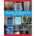 Doors Of Santa Fe: Second Edition, 2024: Second