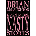 Even More Nasty Stories