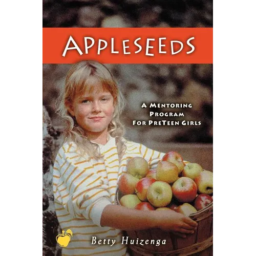 Appleseeds: Minor Prophets Vol. 1: Restoring an Attitude of Wonder and Worship