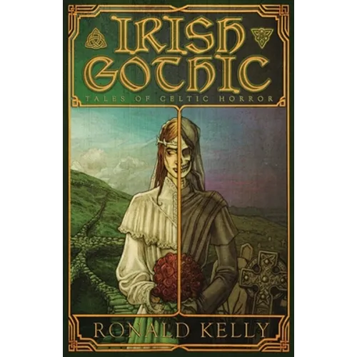 Irish Gothic: Tales of Celtic Horror