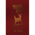 Buck Tales: Stories From the Deer Stand