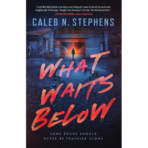 What Waits Below