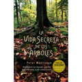 Vida Secreta de Los Arboles, La