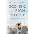 God, Sex, and Rich People
