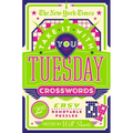The New York Times Take It with You Tuesday Crosswords: 200 Easy Removable Puzzles