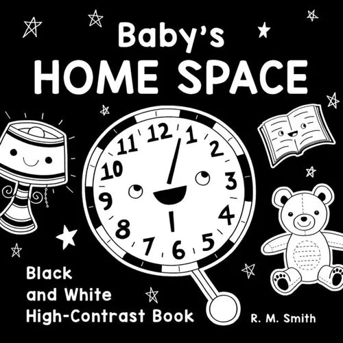 Baby's Home Space: Black and White High-Contrast Book