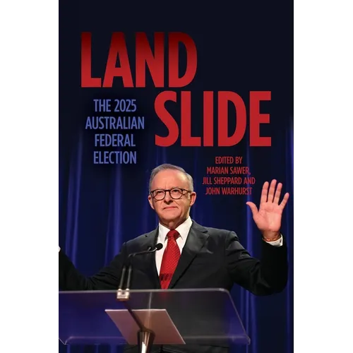 Landslide: The 2025 Australian Federal Election