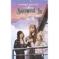 Snowed In at Holly Hill Cabin: A FFM Forced Proximity Winter Romance