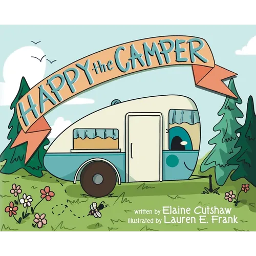 Happy The Camper