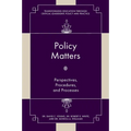 Policy Matters: Perspectives, Procedures, and Processes