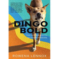 Dingo Bold: The Life and Death of K'gari Dingoes