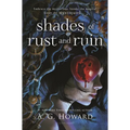 Shades of Rust and Ruin