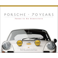 Porsche 70 Years: There Is No Substitute