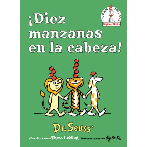 ¡Diez Manzanas En La Cabeza! (Ten Apples Up on Top! Spanish Edition)