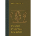 Initiation and Spiritual Realization