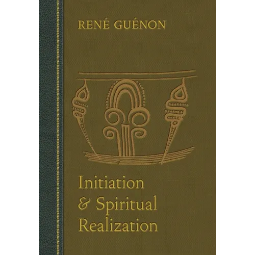 Initiation and Spiritual Realization