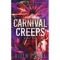 Carnival Creeps: A Dark Paranormal Why Choose Romance