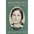 Antonetta. an Immigrant's Story