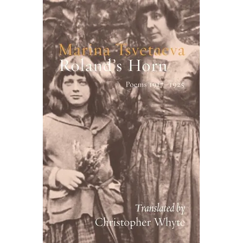 Roland's Horn: Poems 1917-1925
