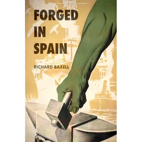Forged in Spain