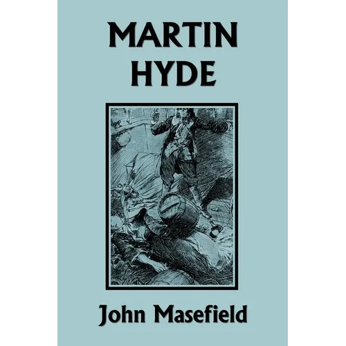 Martin Hyde: The Duke's Messenger (Black and White Edition) (Yesterday's Classics)