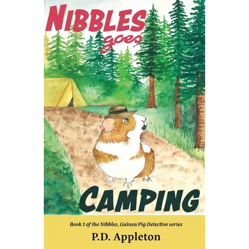 Nibbles Goes Camping