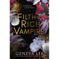 Filthy Rich Vampire