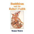 Buddhism and the Baha'i Faith