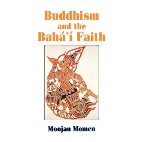 Buddhism and the Baha'i Faith