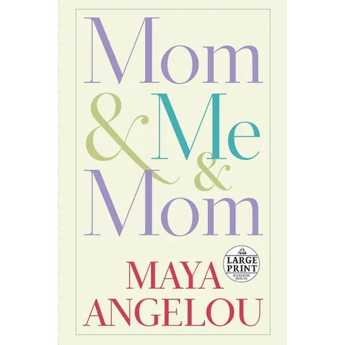 Mom & Me & Mom