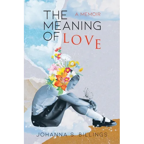 The Meaning of Love