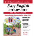 Easy English Step-By-Step for ESL Learners, Second Edition