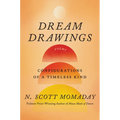 Dream Drawings: Configurations of a Timeless Kind