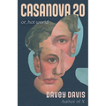 Casanova 20: Or, Hot World