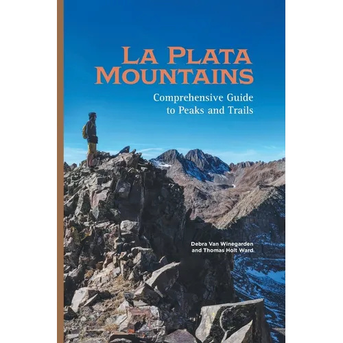 La Plata Mountains: Comprehensive Guide to Peaks and Trails