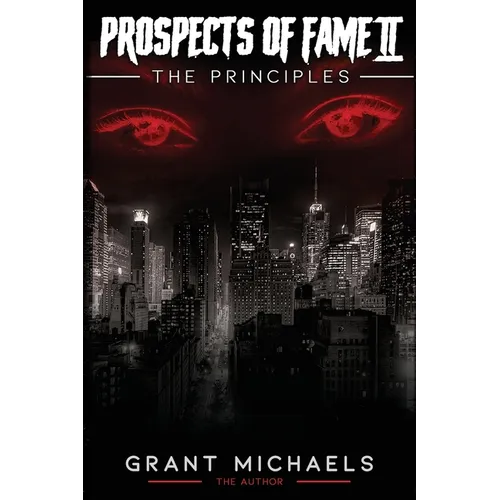 Prospects of Fame II: The Principles