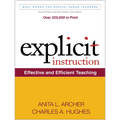 Explicit Instruction: Effective and Efficient Teaching
