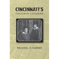 Cincinnati's Colored Citizens