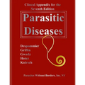 Clincal Appendix for the Seventh Edition Parasitic Diseases