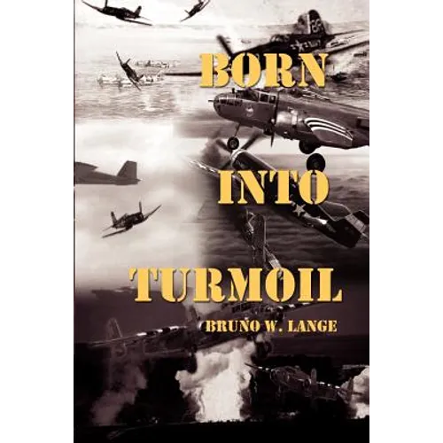 Born Into Turmoil