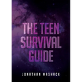 The Teen Survival Guide